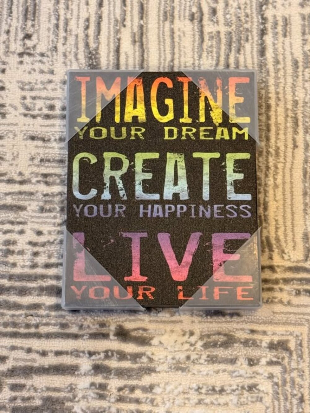 NEW "Imagine Your Dream, Create Your Happiness, Live Your Life" Decor